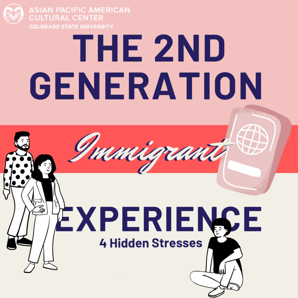 The 2nd Generation Immigrant Experience: 4 Hidden Stresses
